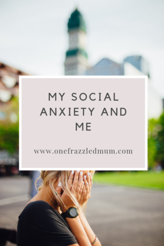 pinterest image with blurred image ad text box in centre my social anxiety and me